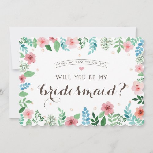 Will you be my bridesmaid I cant say I do Invitation