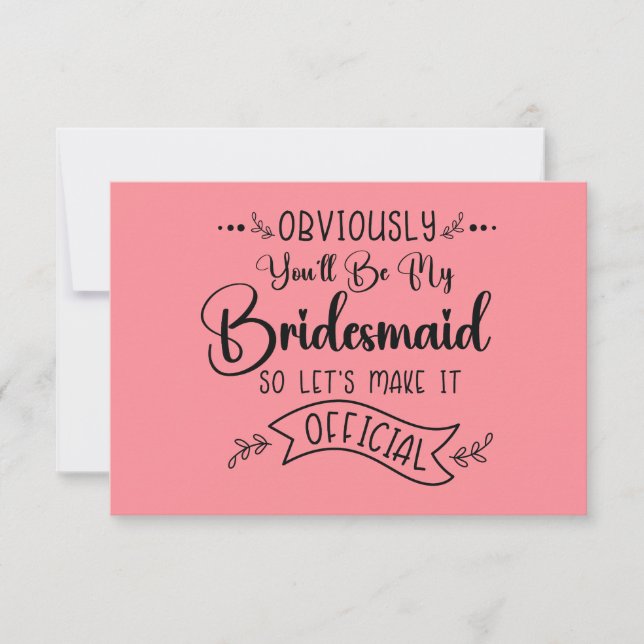 Will You Be My Bridesmaid Invitation (Front)