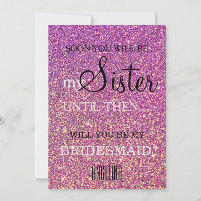 Will you be my bridesmaid? invitation (Front)