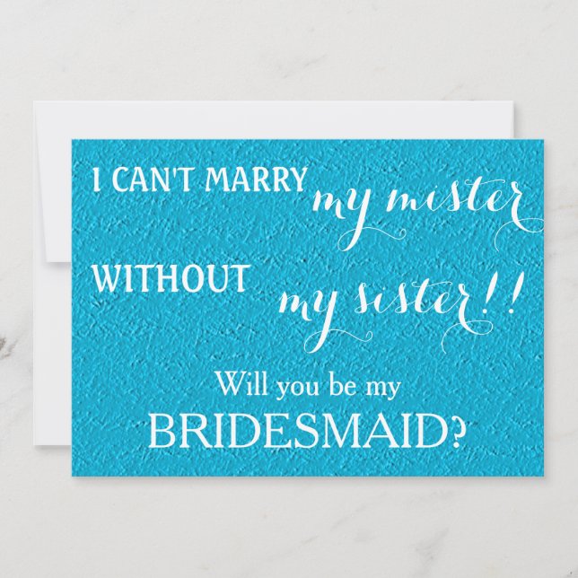 Will you be my bridesmaid? invitation (Front)