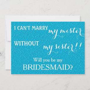 Will you be my bridesmaid? invitation