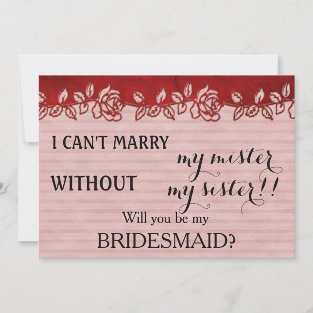 Will you be my bridesmaid? invitation (Front)