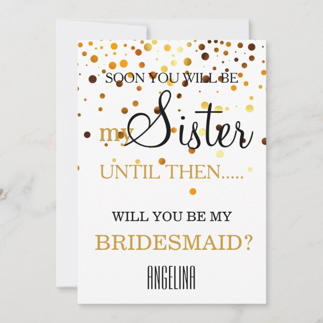 Will you be my bridesmaid? invitation (Front)