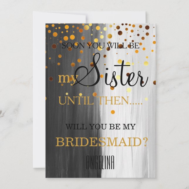 Will you be my bridesmaid? invitation (Front)