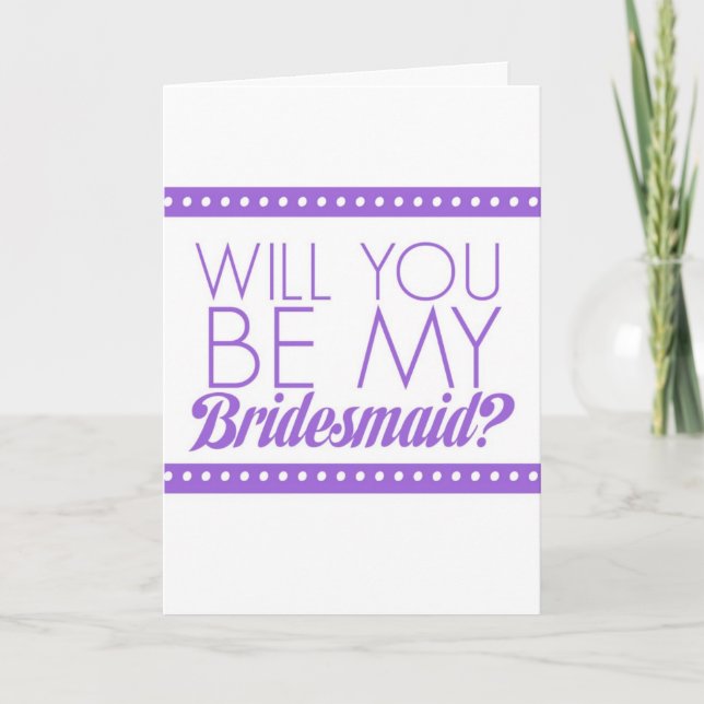 Will You Be My Bridesmaid? Invitation (Front)