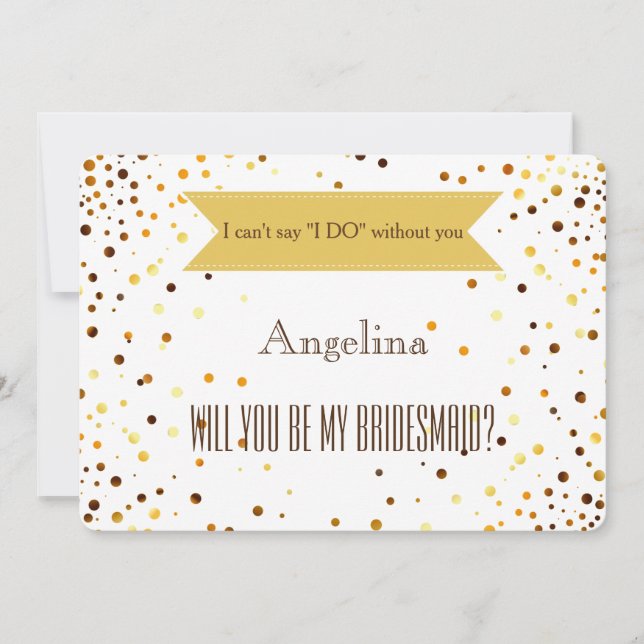 Will you be my bridesmaid? invitation (Front)