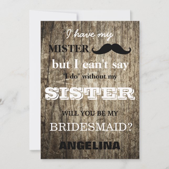 Will you be my bridesmaid? invitation (Front)