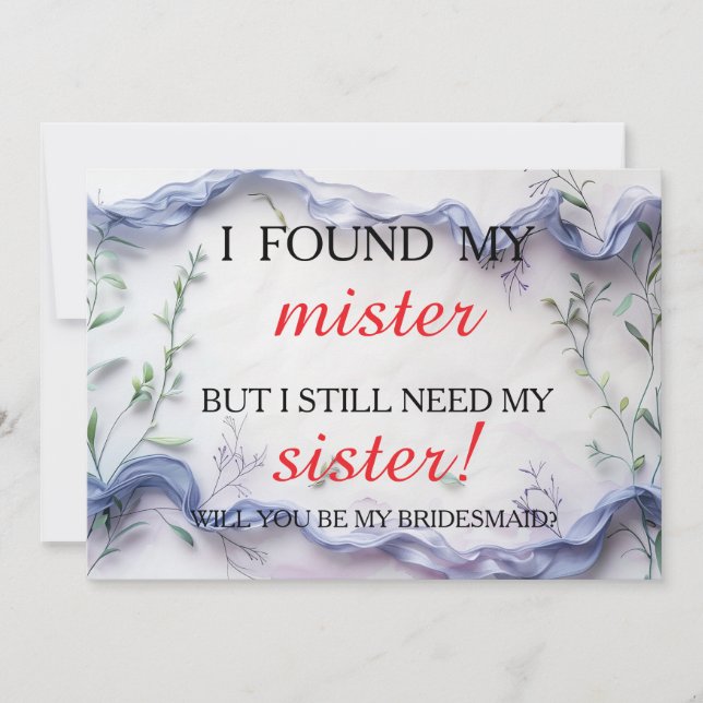Will you be my bridesmaid? invitation (Front)