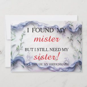 Will you be my bridesmaid? invitation