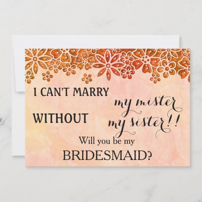 Will you be my bridesmaid? invitation (Front)