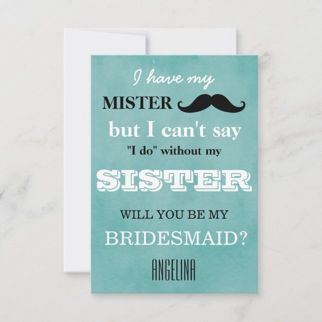 Will you be my bridesmaid? invitation (Front)