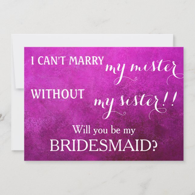 Will you be my bridesmaid? invitation (Front)