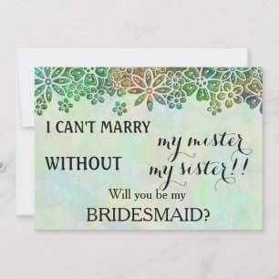 Will you be my bridesmaid? invitation