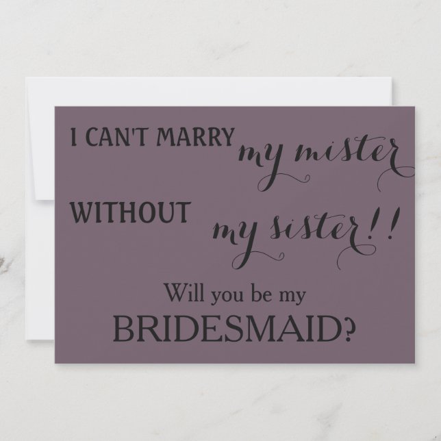 Will you be my bridesmaid? invitation (Front)