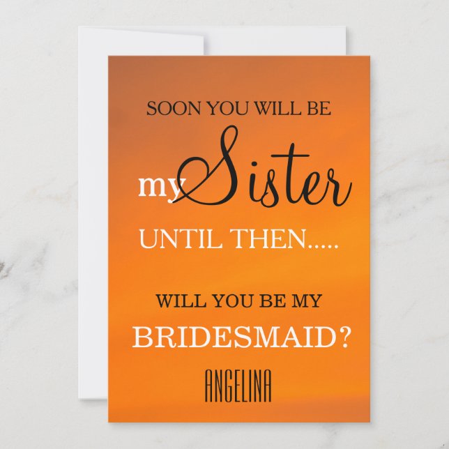 Will you be my bridesmaid? invitation (Front)