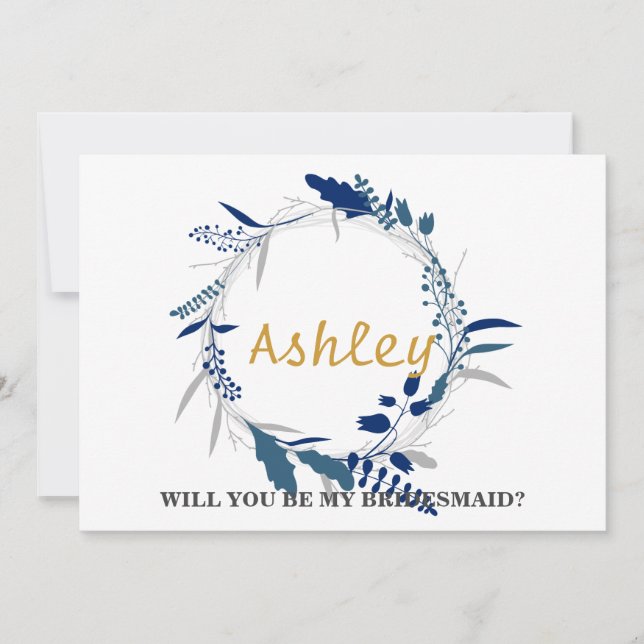 Will you be my bridesmaid? invitation (Front)