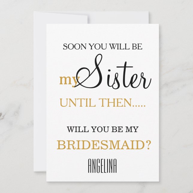 Will you be my bridesmaid? invitation (Front)