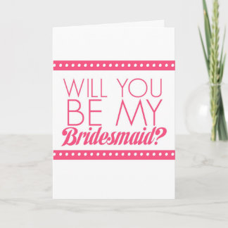 Will You Be My Bridesmaid? Invitation