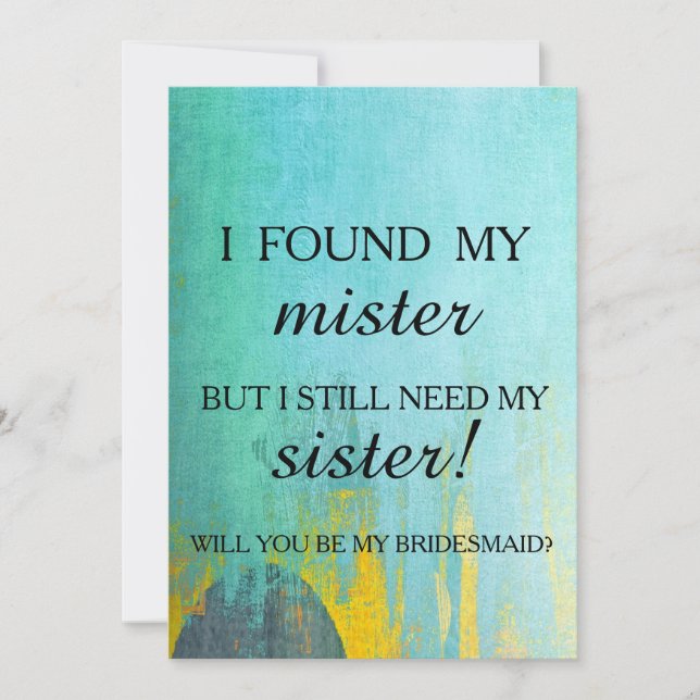 Will you be my bridesmaid? invitation (Front)