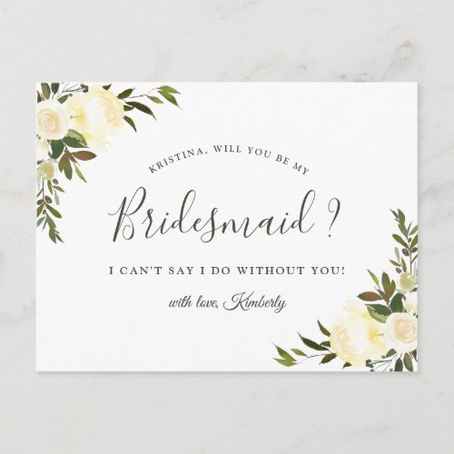 Will You Be My Bridesmaid Ivory White Chic Floral Invitation Postcard