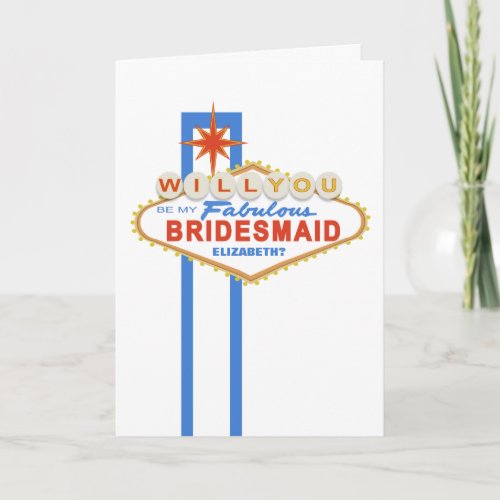 Will You Be My Bridesmaid Las Vegas Sign Card