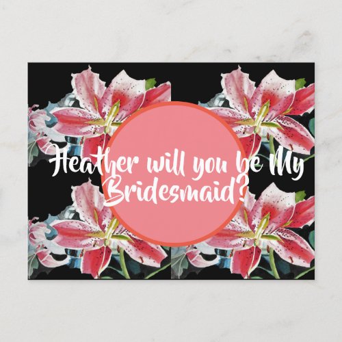 Will You Be My Bridesmaid Lily floral Postcard