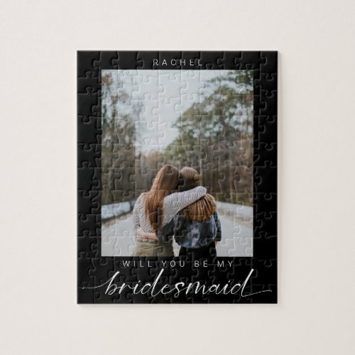 Will you be my Bridesmaid Minimalist Black Photo Jigsaw Puzzle