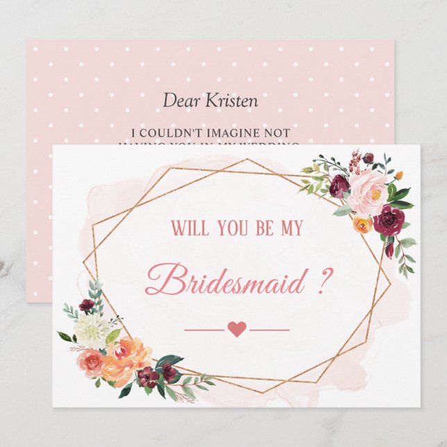Will You Be My Bridesmaid Modern Bloom Floral Invitation (Front/Back)