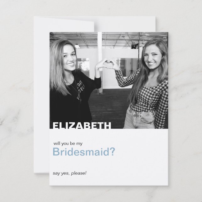 Will You Be My Bridesmaid Modern Photo Card (Front)