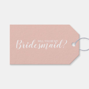 Will You Be My Bridesmaid? Modern Script Gift Tags