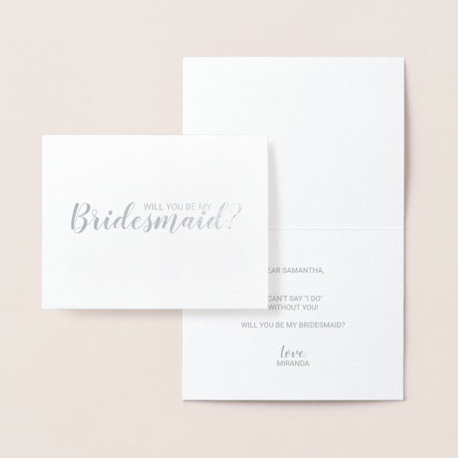 Will You Be My Bridesmaid? Modern Script Silver Foil Card (Display)