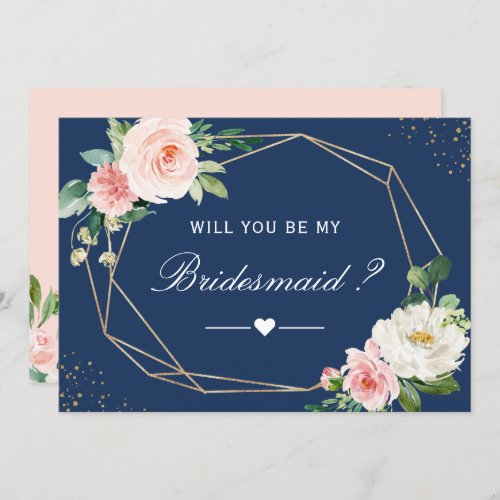 Will You Be My Bridesmaid Navy Blue Blush Floral Invitation
