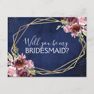 Will you Be My Bridesmaid Navy Blue Floral Announcement Postcard