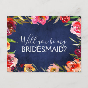 Will you Be My Bridesmaid Navy Blue Floral Announcement Postcard