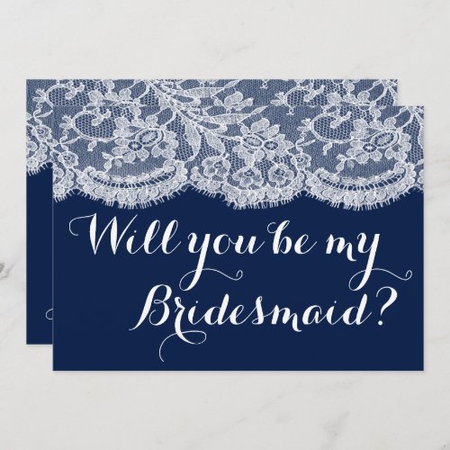 Will You Be My Bridesmaid Navy Blue  White Lace Invitation