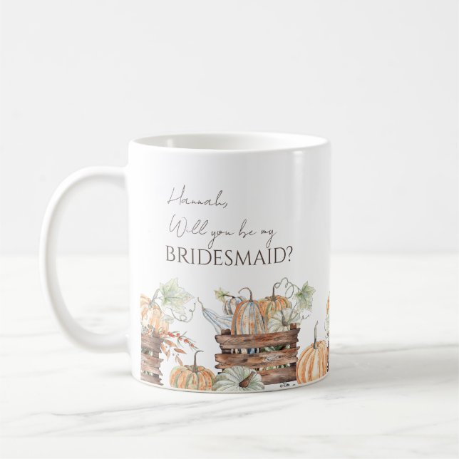 Will You Be My Bridesmaid Personalized Fall Mug (Left)