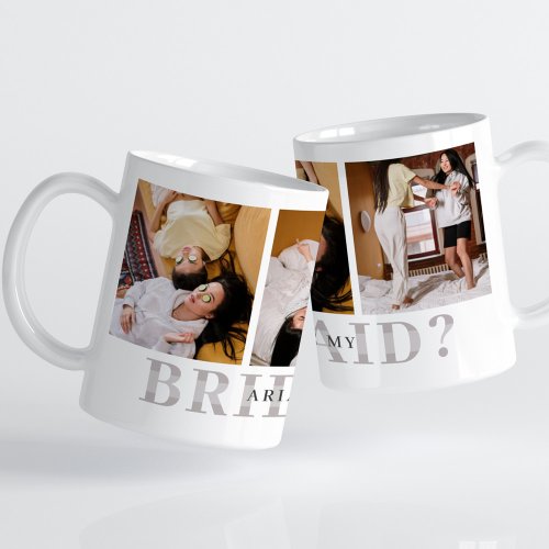 Will You Be My Bridesmaid Personalized Photo Mug