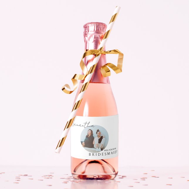Will you be my bridesmaid photo brides proposal sparkling wine label (Creator Uploaded)