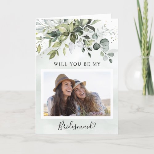 Will You Be My Bridesmaid Photo Greenery Rustic Card