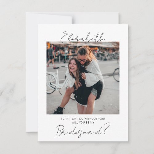 Will You Be My Bridesmaid Photo Proposal Card