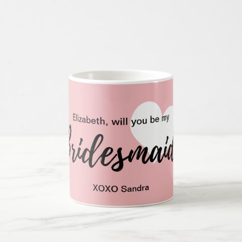 Will you be my bridesmaid Pink Blush Heart Coffee Mug