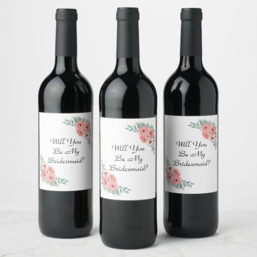 Will You Be My Bridesmaid Pink Floral Wine Label