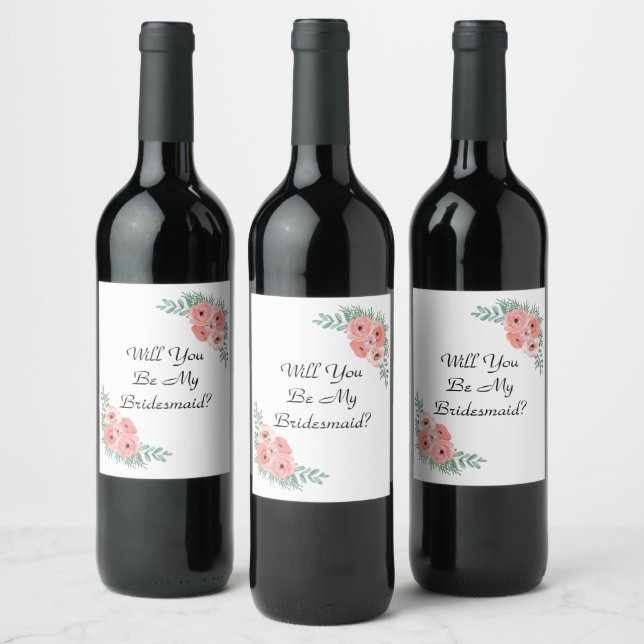 Will You Be My Bridesmaid Pink Floral Wine Label (Bottles)