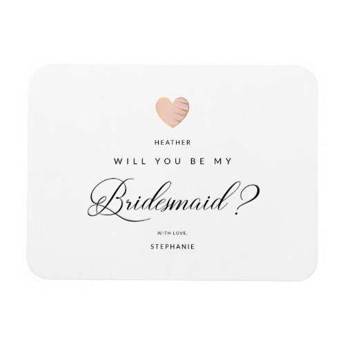 Will You Be My Bridesmaid Pink Heart Proposal Card Magnet