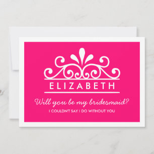 Will You Be My Bridesmaid? Pink Tiara Card
