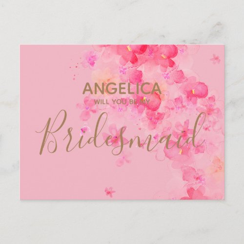 Will you be my Bridesmaid Pink Watercolour Floral Invitation Postcard