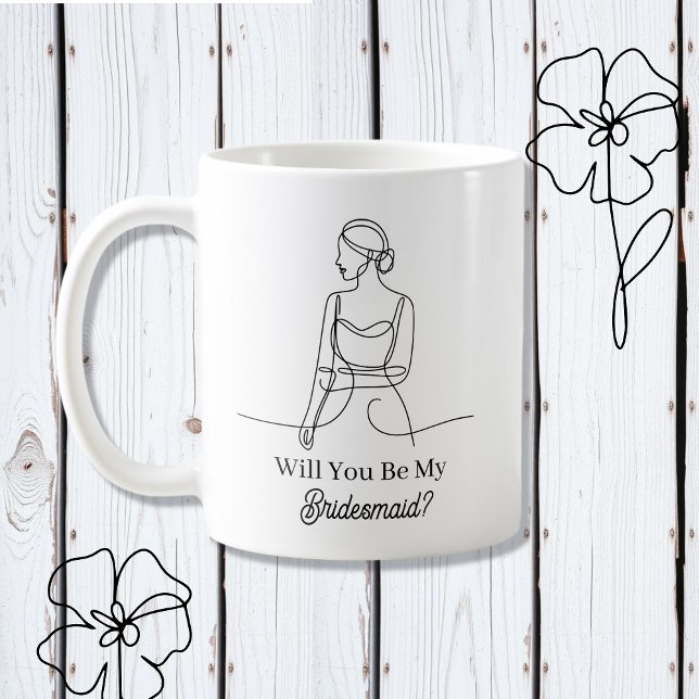 Will You Be My Bridesmaid Proposal Coffee Mug (Creator Uploaded)