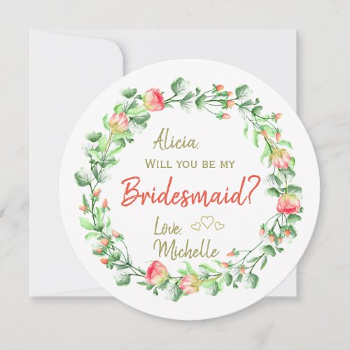 Will you be my bridesmaid proposal floral wreath invitation