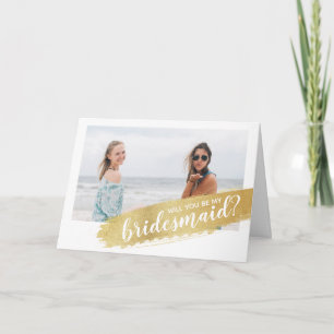 Will You Be My Bridesmaid? Proposal Gold Stroke Card
