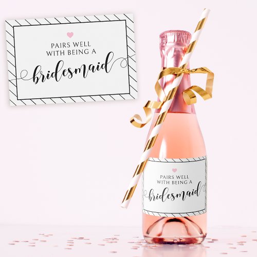 Will you be my bridesmaid proposal Sparkling Wine  Sparkling Wine Label